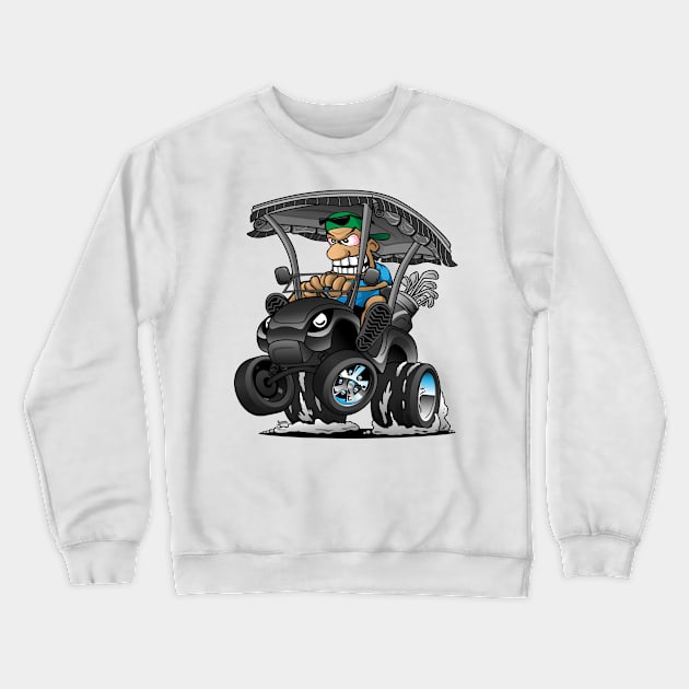 Funny Golf Cart Hotrod Golf Car Popping a Wheelie Cartoon Crewneck Sweatshirt by hobrath